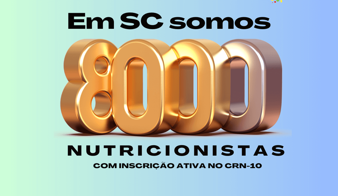 CRN-10 alcança 8 mil nutricionistas com inscrição ativa