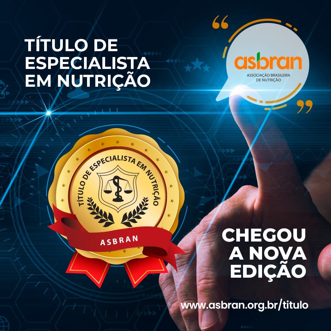 Abertas as inscrições para concessão de Título de Especialista no site da Associação Brasileira de Nutrição